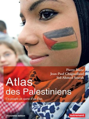 cover image of Atlas des Palestiniens. Un peuple en quête d'un État